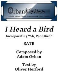 I Heard a Bird SATB choral sheet music cover Thumbnail